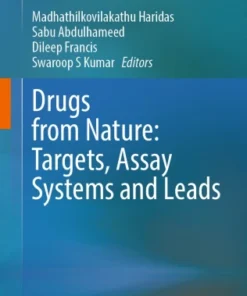 Drugs from Nature: Targets, Assay Systems and Leads