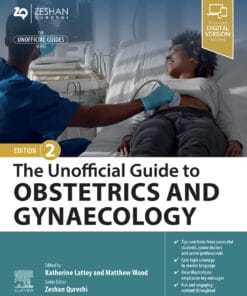 The Unofficial Guide To Obstetrics And Gynaecology, 2nd Edition (PDF)