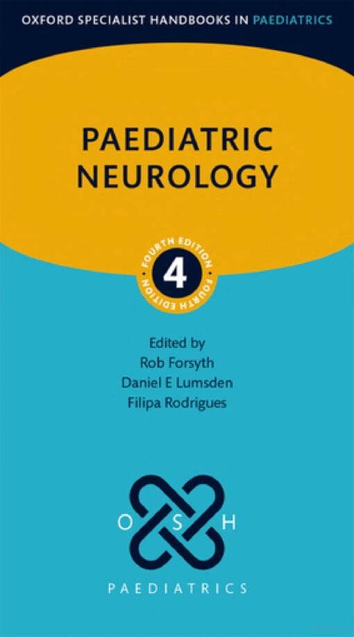 Paediatric Neurology, 4th Edition (PDF)