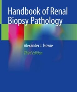 Handbook of Renal Biopsy Pathology