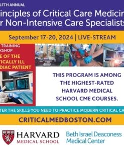 Harvard 12th Annual Principles Of Critical Care Medicine For Non-Intensive Care Specialists 2024 (Videos)