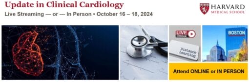 Harvard Update In Clinical Cardiology 2024 (Videos + Slides)