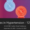 Challenges In Hypertension 2024, The 12th Annual (Videos)