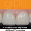 gIDE online lectures – Ceramic and Composits, A Clinical Perspective   