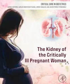 The Kidney Of The Critically Ill Pregnant Woman (PDF)