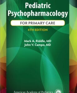 Pediatric Psychopharmacology for Primary Care 4th Edition (PDF)