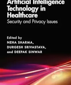 Artificial Intelligence Technology in Healthcare: Security and Privacy Issues (PDF)