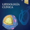 Lipidología Clínica (Spanish Edition), 3rd Edition (PDF)