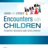 Dixon And Stein’s Encounters With Children: Pediatric Behavior And Development, 5th Edition (EPUB)