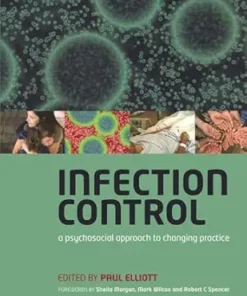 Infection Control: A Psychosocial Approach To Changing Practice (PDF)