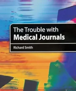 The Trouble With Medical Journals (EPUB)