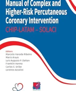 Manual Of Complex And Higher-Risk Percutaneous Coronary Intervention – SOLACI: CHIP – LATAM – SOLACI (PDF)