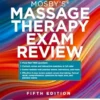 Mosby’s® Massage Therapy Exam Review, 5th Edition (PDF)