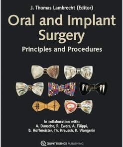 Oral And Implant Surgery: Principles And Procedures (Scanned PDF)