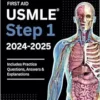 First Aid USMLE Step 1 2024-2025: A Guidebook to Acing the USMLE Exam (True PDF)