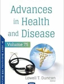 Advances In Health And Disease, Volume 75 (PDF)