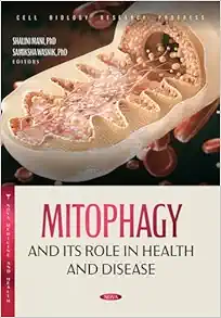 Mitophagy And Its Role In Health And Disease (PDF)