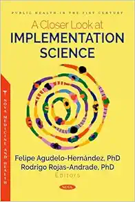 A Closer Look At Implementation Science (PDF)