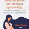 Dimensional Assessment Of The Mother Baby Organization Project: The Many Facets Of Psychological Difficulties Among Expectant Women (PDF)