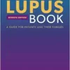 The Lupus Book: A Guide For Patients And Their Families, 7th Edition (PDF)