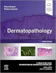 Dermatopathology (Foundations in Diagnostic Pathology), 3rd edition (EPUB)