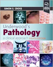 Underwood’s Pathology: A Clinical Approach, 8th Edition (True PDF)