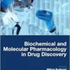 Biochemical and Molecular Pharmacology in Drug Discovery (Drug Discovery Update) (PDF)