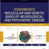 Rosenberg’s Molecular and Genetic Basis of Neurological and Psychiatric Disease (Volume 2), 7th Edition (PDF)