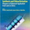 Smart Ways of Biomaterial Designing Synthesis and Characterization: Prospects of Enhanced Application From Labs to Clinics (PDF)