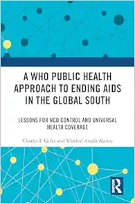 A WHO Public Health Approach to Ending AIDS in the Global South (PDF)