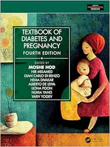 Textbook Of Diabetes And Pregnancy 4e (Series In Maternal-Fetal Medicine) (PDF)