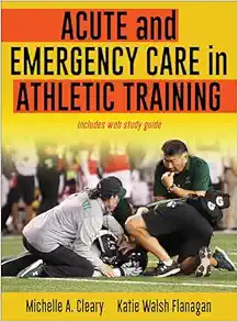 Acute And Emergency Care In Athletic Training (EPUB)