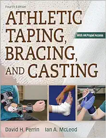 Athletic Taping, Bracing, And Casting, 4th Edition (EPUB)