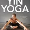 A Journey Into Yin Yoga (PDF)