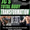 JC’s Total Body Transformation (PDF)