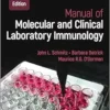 Manual Of Molecular And Clinical Laboratory Immunology: 2 Volume Set (ASM Books), 9th Edition (PDF)