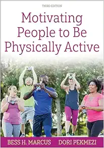 Motivating People To Be Physically Active, 3rd Edition (EPUB)