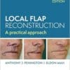 Local Flap Reconstruction, 3rd Edition (PDF)