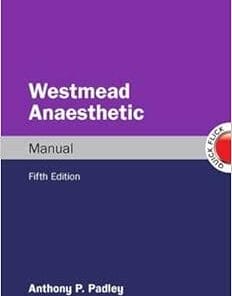 Westmead Anaesthetic Manual, 5th Edition (PDF)