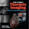 Webb & Higgins’ Thoracic Imaging, 4th edition (EPUB+Videos)