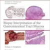 Biopsy Interpretation Of The Gastrointestinal Tract Mucosa: Neoplastic, Volume 2, 4th Edition (EPUB)