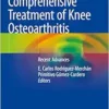 Comprehensive Treatment Of Knee Osteoarthritis: Recent Advances, 2020th Edition (PDF)