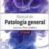 Sisinio De Castro. Manual De Patología General, 9th Edition (PDF)