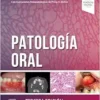 Patología Oral, 3rd Edition (PDF)