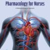 Pharmacology For Nurses: A Pathophysiological Approach (Canadian Edition), 4th Edition (PDF)