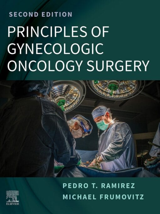 Principles Of Gynecologic Oncology Surgery, 2nd Edition (PDF)