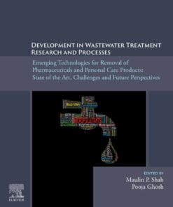 Development in Wastewater Treatment Research and Processes: Emerging Technologies for Removal of Pharmaceuticals and Personal Care Products: State of the Art, Challenges and Future Perspectives (PDF)