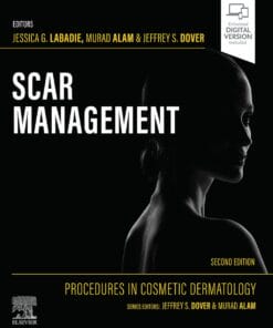 Procedures In Cosmetic Dermatology: Scar Management, 2nd Edition (PDF)