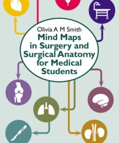 Mind Maps In Surgery And Surgical Anatomy For Medical Students (PDF)