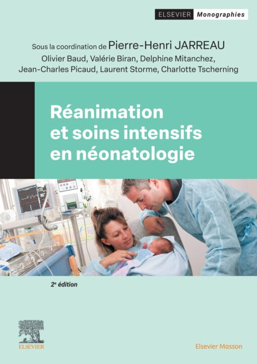 Réanimation et soins intensifs en néonatologie, 2nd Edition (PDF)